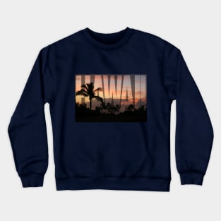 Hawaiian sunset Crewneck Sweatshirt